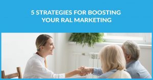 5 Strategies For Boosting Your RAL Marketing